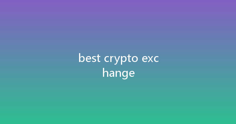 best crypto exchange 