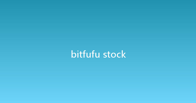 bitfufu stock 