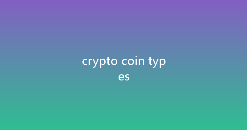 crypto coin types 