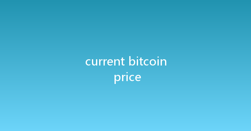 current bitcoin price 
