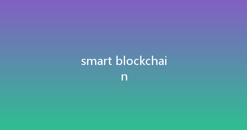 smart blockchain 
